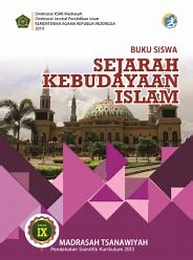 SEJARAH KEBUDAYAAN ISLAM MTs KELAS IX